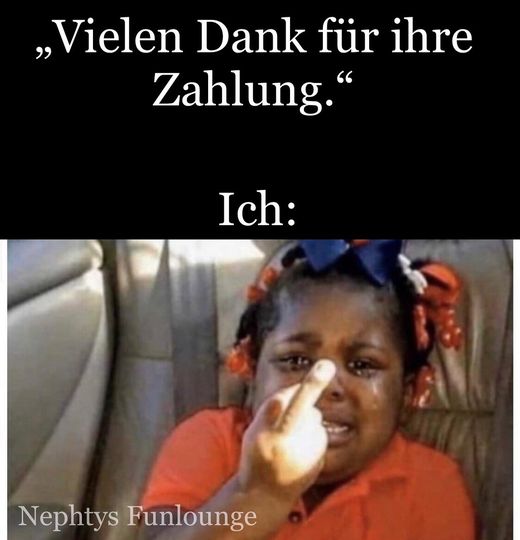 Meme des Tages