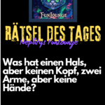 Rätsel des Tages