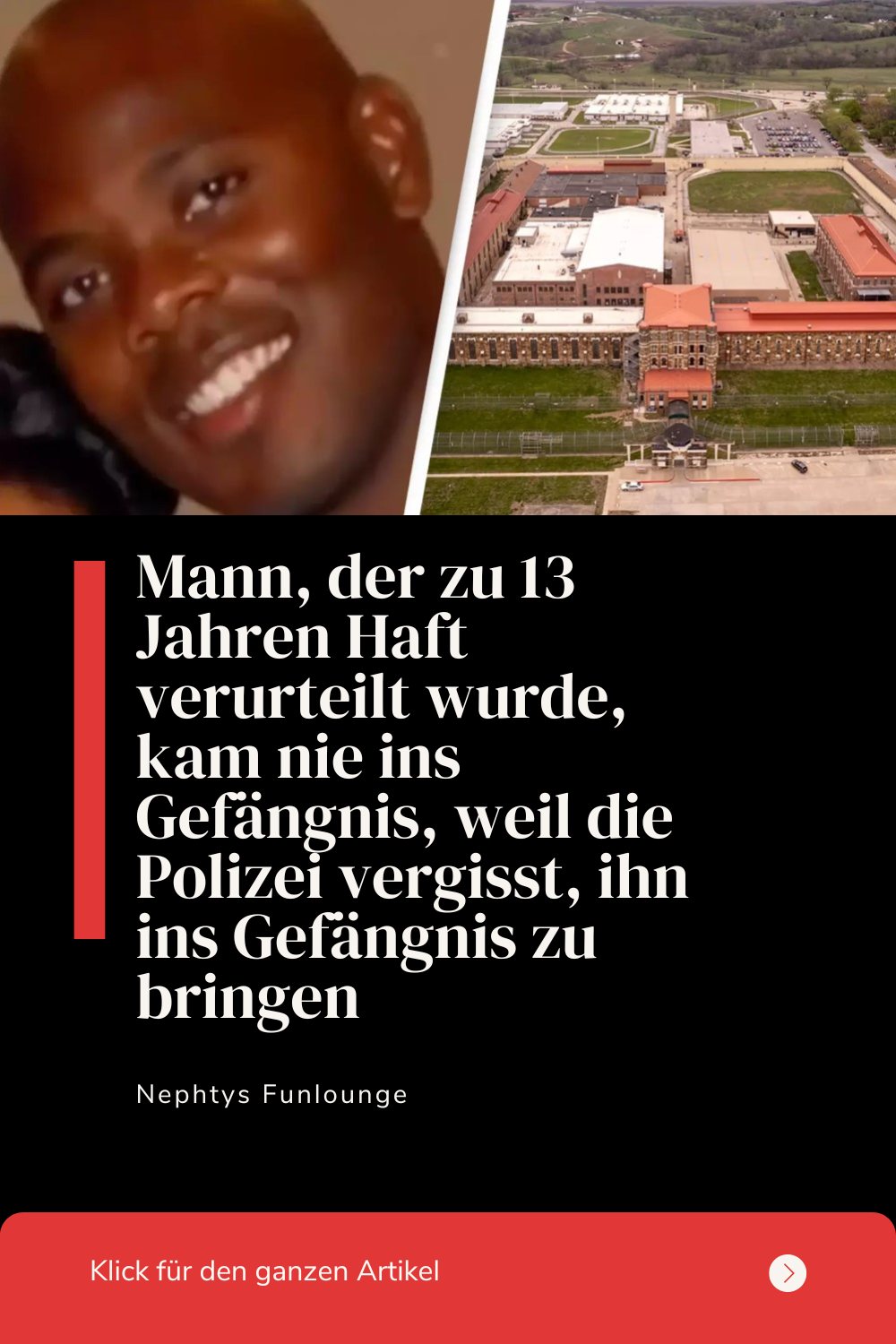 Mann, der zu 13 Jahren Haft verurteilt wurde, kam nie ins Gefängnis, weil die Polizei vergisst, ihn ins Gefängnis zu bringen